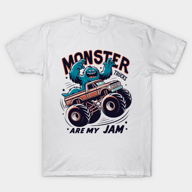 Monster Trucks Are My Jam T-Shirt by starryskin